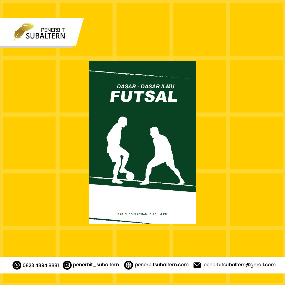 Dasar-Dasar Ilmu Futsal